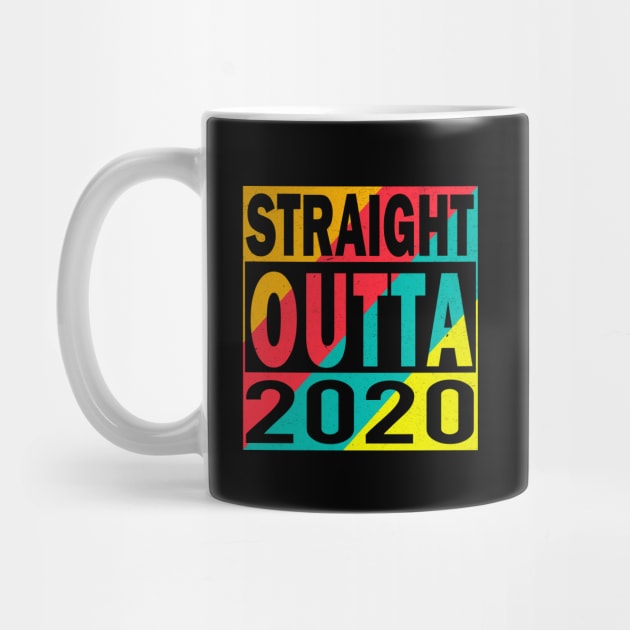 Straight Outta 2020 by MZeeDesigns